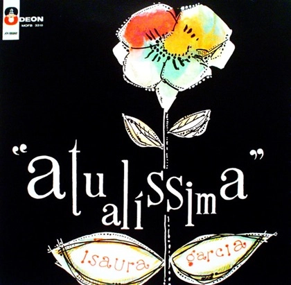 ISAURA GARCIA / イザウラ・ガルシア / ATUALISSIMA