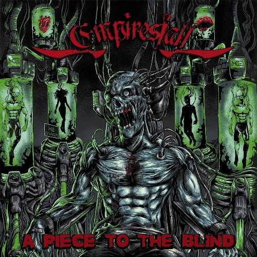 EMPIRESFALL / A PIECE TO THE BLIND / PIECE TO THE BLIND 