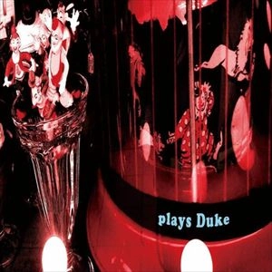 ORQUESTA LIBRE / オルケスタ・リブレ / プレイズ･デューク / PLAYS DUKE