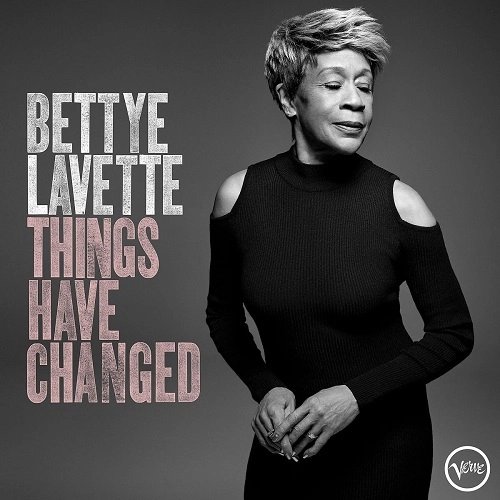 BETTYE LAVETTE / ベティ・ラヴェット / THINGSHAVECHANGED