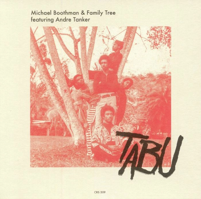 MICHAEL BOOTHMAN & FAMILY TREE / マイケル・ブースマン & ファミリー・トゥリー / TABU / SO THEY SAY