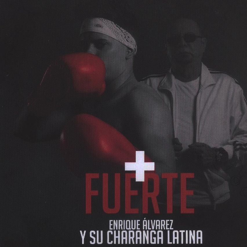 ENRIQUE ALVAREZ  / エンリケ・アルバレス / MAS FUERTE