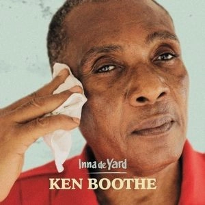 KEN BOOTHE / ケン・ブース / イナ･ディ･ヤード / INNA DE YARD