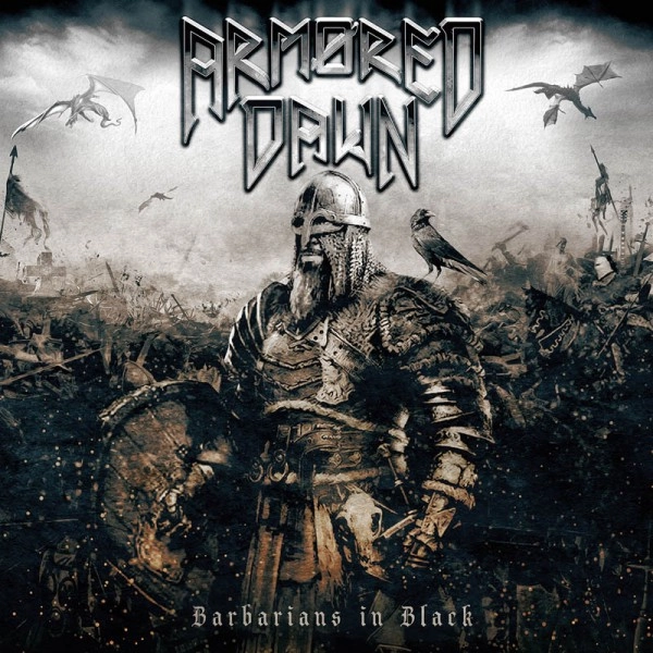 ARMORED DAWN / BARBARIANS IN BLACK