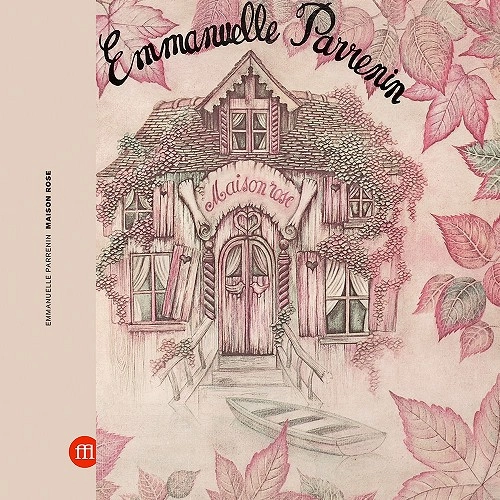 EMMANUELLE  PARRENIN / エマニュエル・パルナン / MAISON ROSE
