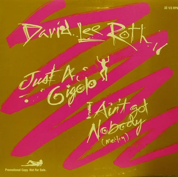DAVID LEE ROTH / デイヴィッド・リー・ロス / JUST A GIGOLO