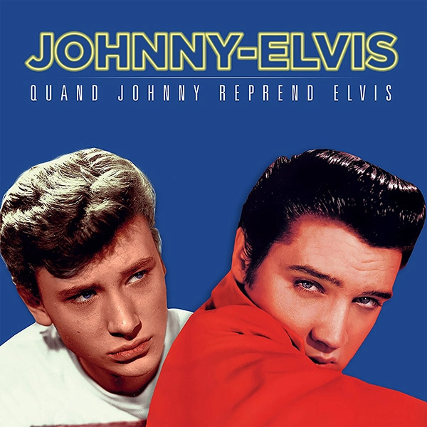 JOHNNY HALLYDAY / ELVIS PRESLEY / JOHNNY REPREND ELVIS [COLORED LP] / JOHNNY REPREND ELVIS (RSD 2018 RED VINYL)
