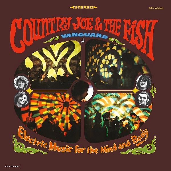 COUNTRY JOE & THE FISH / カントリー・ジョー&ザ・フィッシュ / ELECTRIC MUSIC FOR THE MIND AND BODY 