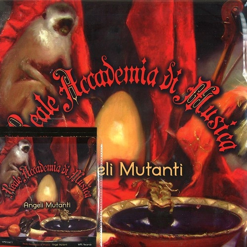 REALE ACCADEMIA DI MUSICA / レアーレ・アカデミア・ディ・ムジカ / ANGELI MUTANTI: LIMITED LP+CD