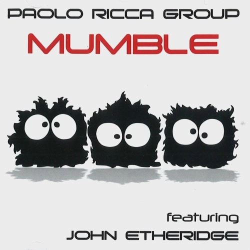 PAOLO RICCA GROUP / MUMBLE