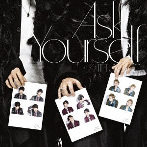 KAT-TUN / Ask Yourself