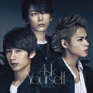 KAT-TUN / Ask Yourself