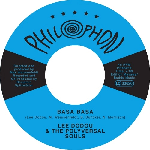 LEE DODOU & THE POLYVERSAL SOULS / リー・ドドゥ & ザ・ポリヴァーサル・ソウルズ / BASA BASA