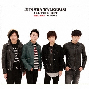 JUN SKY WALKER(S) / ジュン・スカイ・ウォーカーズ / ALL TIME BEST[全部このままで]1988-2018