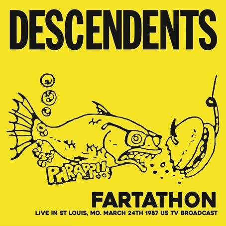 DESCENDENTS / ディセンデンツ / FARTATHON: LIVE IN ST LOUIS, MO, MARCH 24TH 1987 US TV BROADCAST