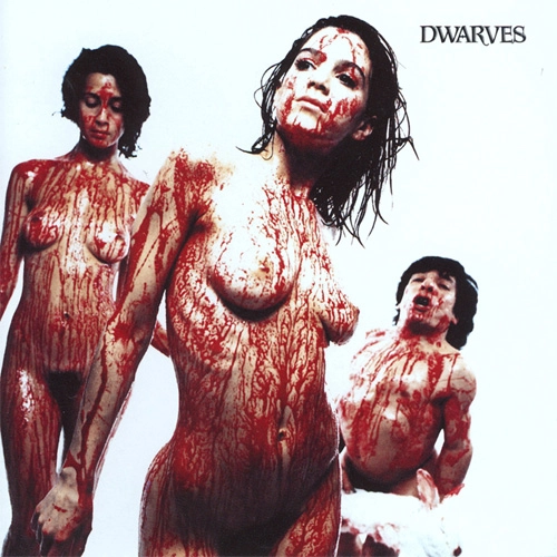 DWARVES / ドワーヴス / BLOOD GUTS AND PUSSY (帯･ライナー付き／国内盤仕様)