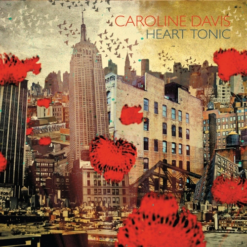 CAROLINE DAVIS / キャロライン・デイヴィス / HEART TONIC