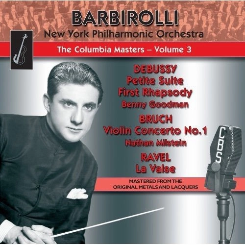 JOHN BARBIROLLI / ジョン・バルビローリ / COLUMBIA MASTERS VOL.3-DEBUSSY,BRUCH&RAVEL(CD-R)