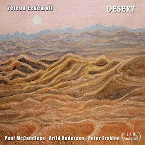 YELENA ECKEMOFF / エレーナ・エケモフ / DESERT
