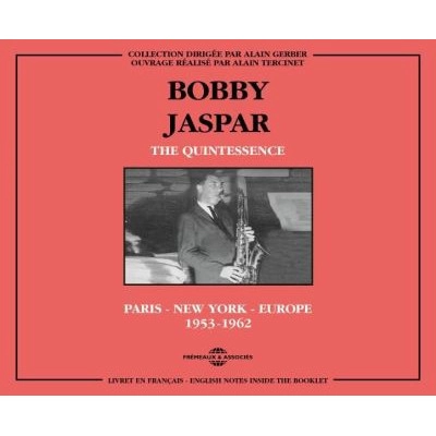 BOBBY JASPAR / ボビー・ジャスパー / QUINTESSENCE PARIS