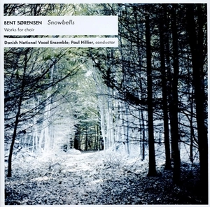 PAUL HILLIER / ポール・ヒリアー / SORENSEN: SNOW BELLS（SACD HYBRID） / SORENSEN: SNOW BELLS (SACD HYBRID)