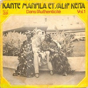 KANTE MANFILA / DANS L'AUTHENTICITE VOL.1