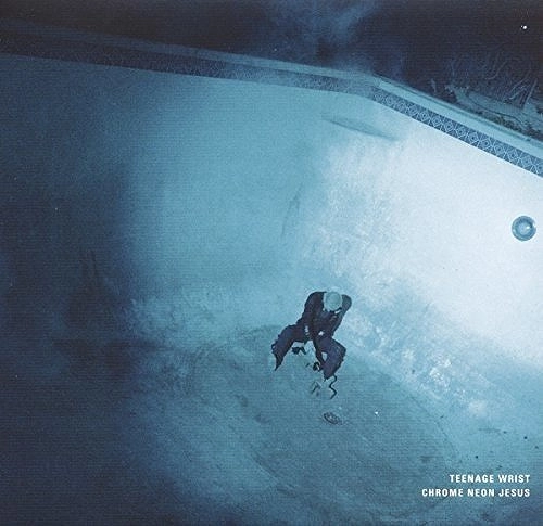 TEENAGE WRIST / CHROME NEON JESUS (LP)