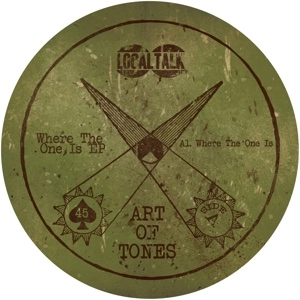 ART OF TONES / WHERE THE ONE IS