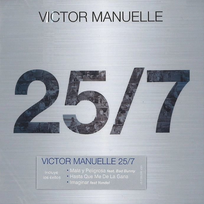 VICTOR MANUELLE / ビクトル・マヌエル / 25/7