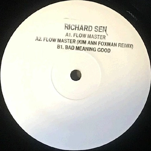 RICHARD SEN  / リチャード・セン / FLOW MASTER (FEAT KIM ANN FOXMAN REMIX)