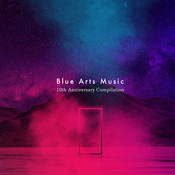 V.A. / オムニバス / Blue Arts Music 10th Anniversary Compilation