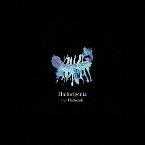 the Flatheads / Hallucigenia