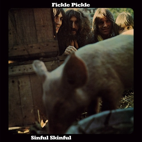 FICKLE PICKLE / フィックル・ピックル / SINFUL SKINFUL [LP+7"]