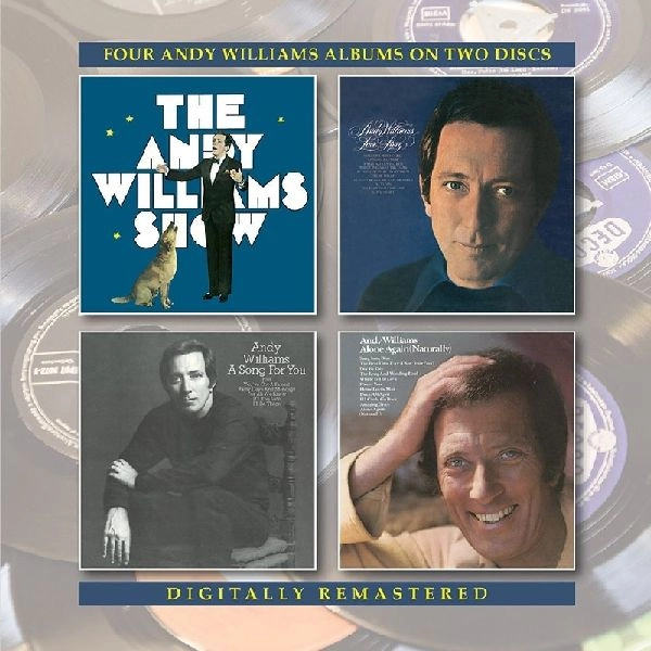 ANDY WILLIAMS / アンディ・ウィリアムス / THE ANDY WILLIAMS SHOW / LOVE STORY / A SONG FOR YOU / ALONE AGAIN (NATURALLY) / THE ANDY WILLIAMS SHOW/LOVE STORY/A SONG FOR YOU/ALONE AGAIN (NATURALLY)