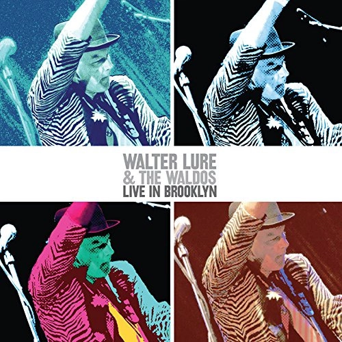 WALTER LURE & THE WALDOS / LIVE IN BROOKLYN (LP)