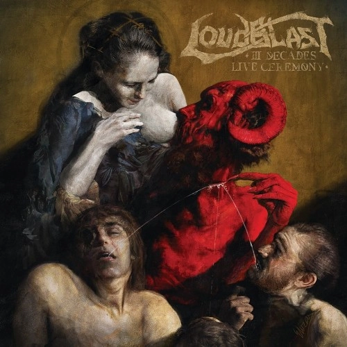 LOUDBLAST / ラウドブラスト / III DECADES LIVE CEREMONY<DIGI / CD+DVD>