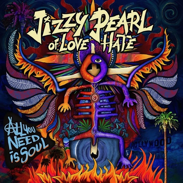 JIZZY PEARL / ジジー・パール / オール・ユー・ニード・イズ・ソウル / ALL YOU NEED IS SOUL