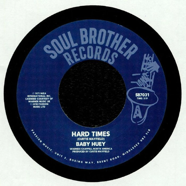 BABY HUEY / ベイビー・ヒューイ / "HARD TIMES / LISTEN TO ME (7"")"