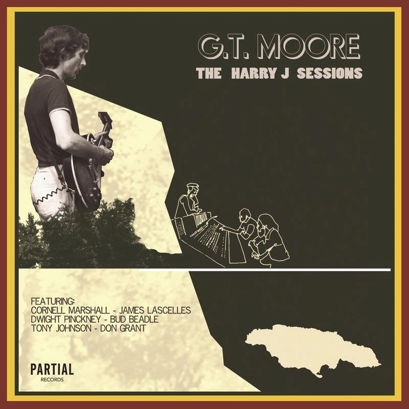 G.T. MOORE / G.T.ムーア / ザ･ハリー･ジェイ･セッションズ / THE HARRY J SESSIONS