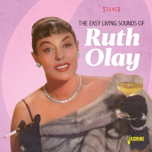 RUTH OLAY / ルース・オレイ       / Easy Living Sounds Of Ruth Olay