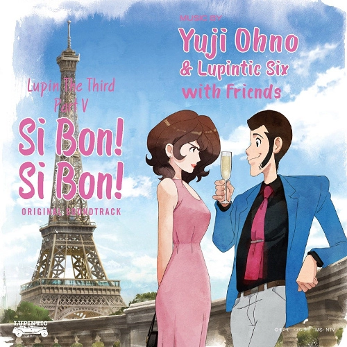 Yuji Ohno & Lupintic Six / ルパン三世 PART V オリジナル・サウンドトラック~SI BON! SI BON! / LUPIN THE THIRD PART 5 -SI BON! SI BON! ORIGINAL SOUNDTRACK