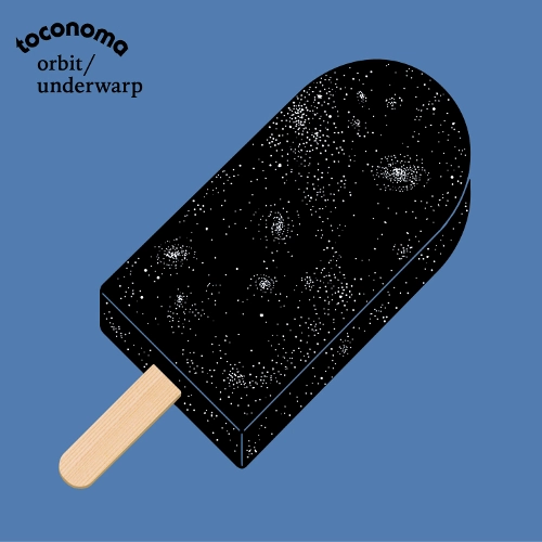 TOCONOMA / ORBIT/UNDERWARP(7INCH)