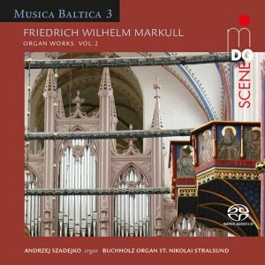 ANDRZEJ MIKOLAJ SZADEJKO / アンジェイ・ミコワイ・シャデイコ / MARKULL: ORGAN WORKS VOL.2