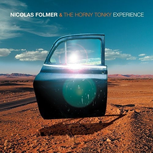 NICOLAS FOLMER / ニコラ・フォルメル / ホーニー・トンキー・エクスペリエンス / Horny Tonky Experience