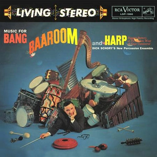 DICK SCHORY / ディック・ショリー / MUSIC FOR BANG, BAAROOM, AND HARP(HYBRID STEREO)