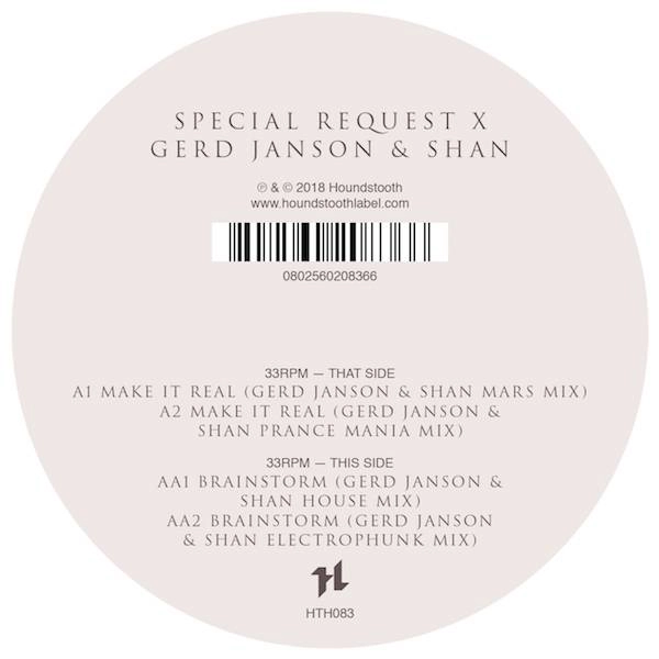 SPECIAL REQUEST X GERD JANSON & SHAN / MAKE IT REAL/BRAINSTORM REMIXES