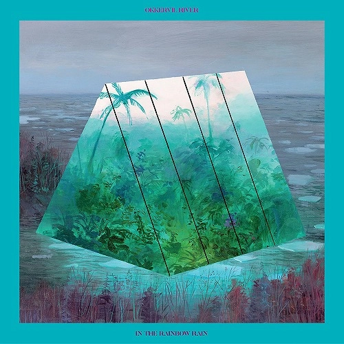 OKKERVIL RIVER / オッカーヴィル・リヴァー / IN THE RAINBOW RAIN (LP)