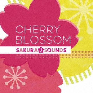 SAKURA J SOUNDS / CHERRY BLOSSOM