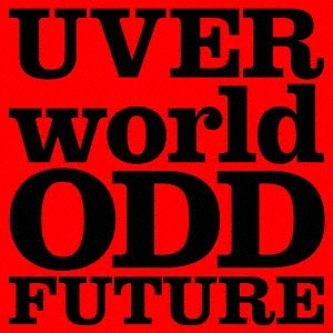 UVERworld / ODD FUTURE(初回限定盤 CD+DVD)