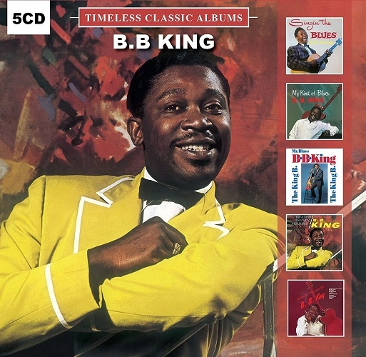 B.B. KING / B.B.キング / TIMELESS CLASSIC ALBUMS